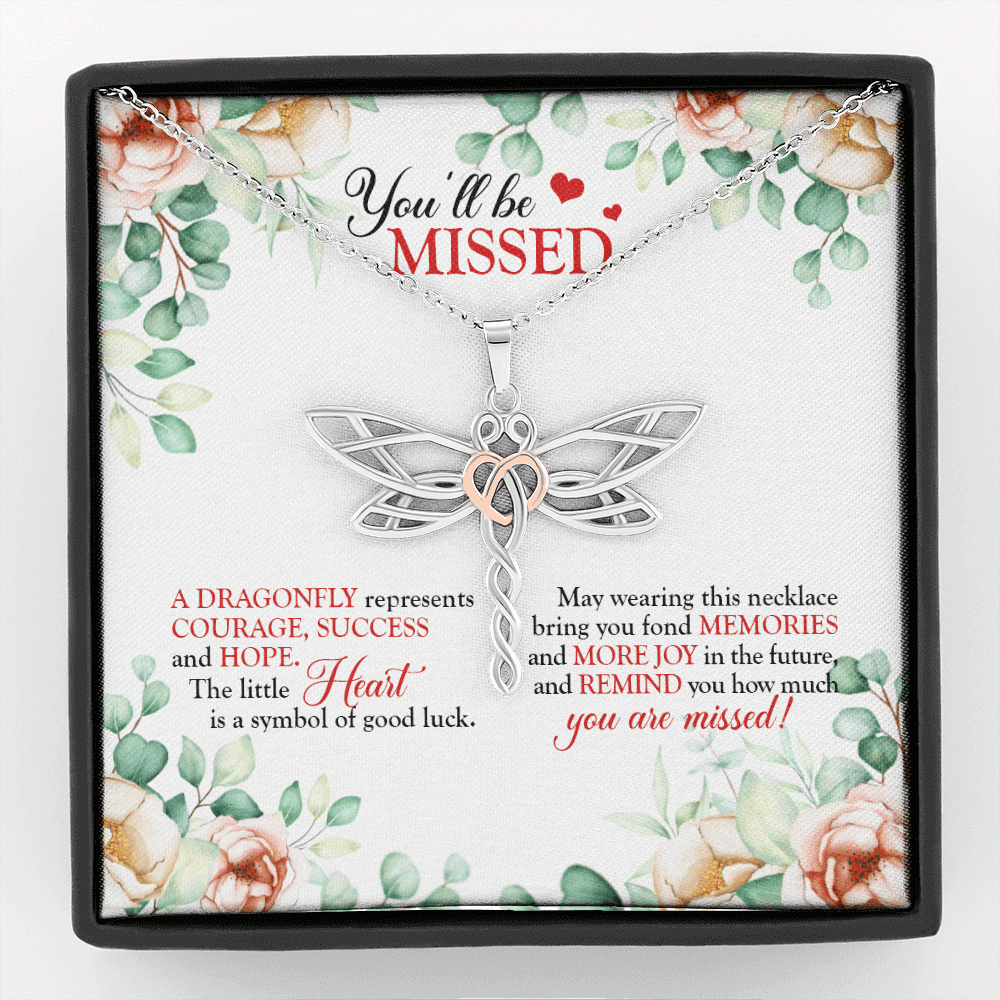 You'll Be Missed A Dragonfly Represents Courage Success And Hope Dragonfly Necklace - Leaving Job Gift for Coworker - Dragonfly Necklace