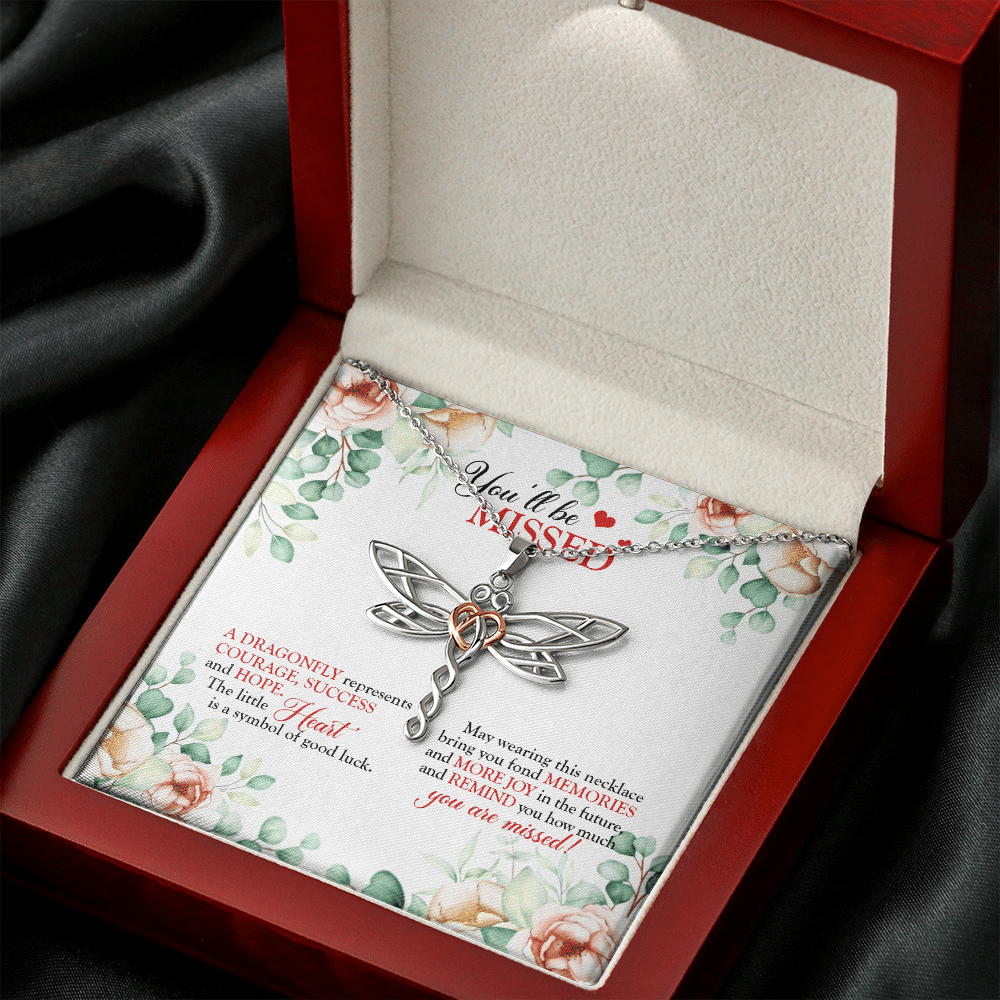 You'll Be Missed A Dragonfly Represents Courage Success And Hope Dragonfly Necklace - Leaving Job Gift for Coworker