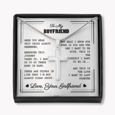 To My Boyfriend When You Wear This Cross Always Remember Artisan Crafted Cross Necklace - Artisan Crafted Cross Necklace