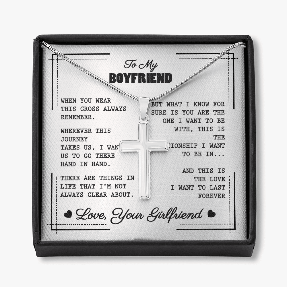 To My Boyfriend When You Wear This Cross Always Remember Artisan Crafted Cross Necklace - Artisan Crafted Cross Necklace