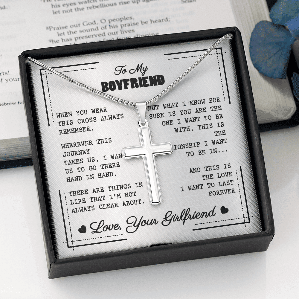 To My Boyfriend When You Wear This Cross Always Remember Artisan Crafted Cross Necklace
