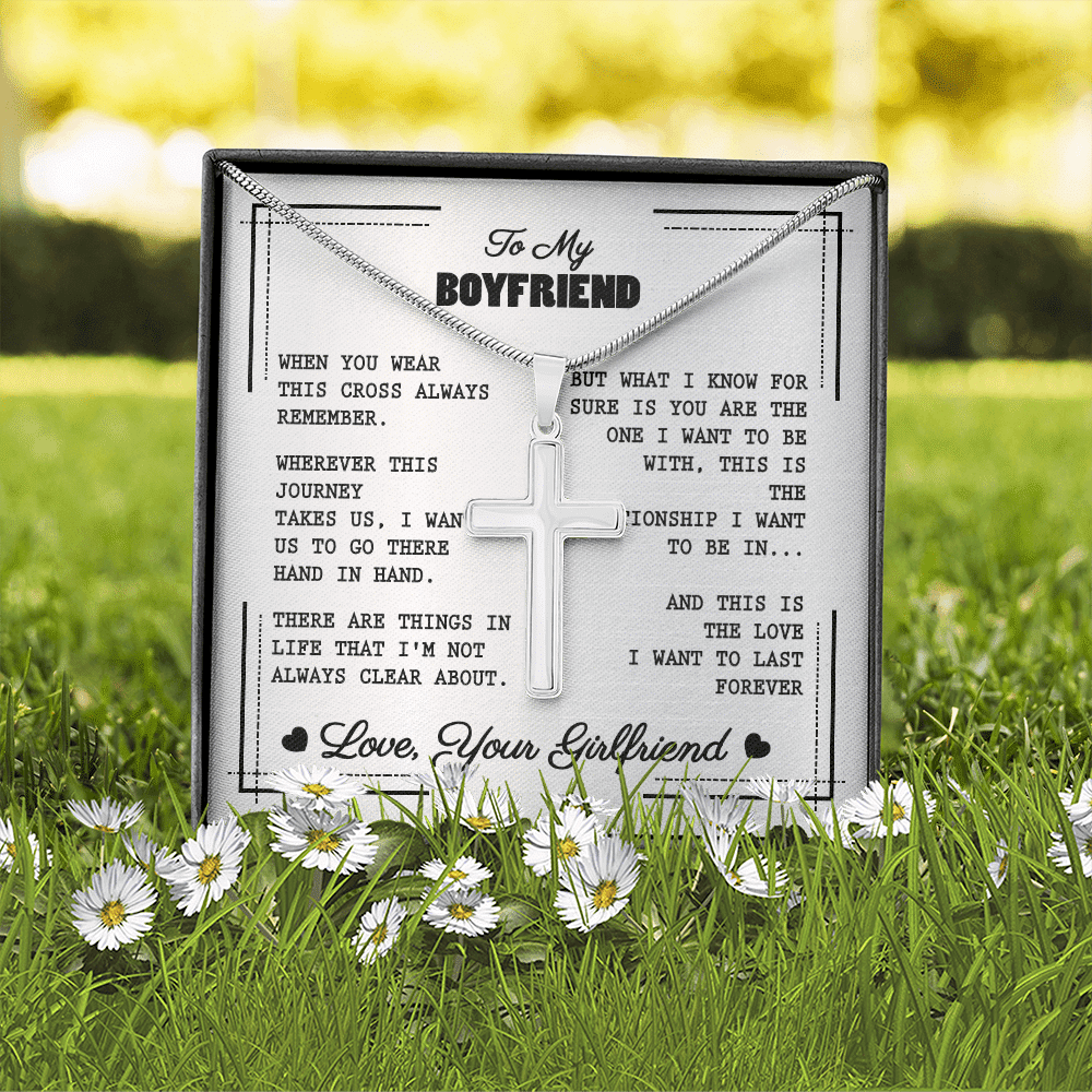 To My Boyfriend When You Wear This Cross Always Remember Artisan Crafted Cross Necklace