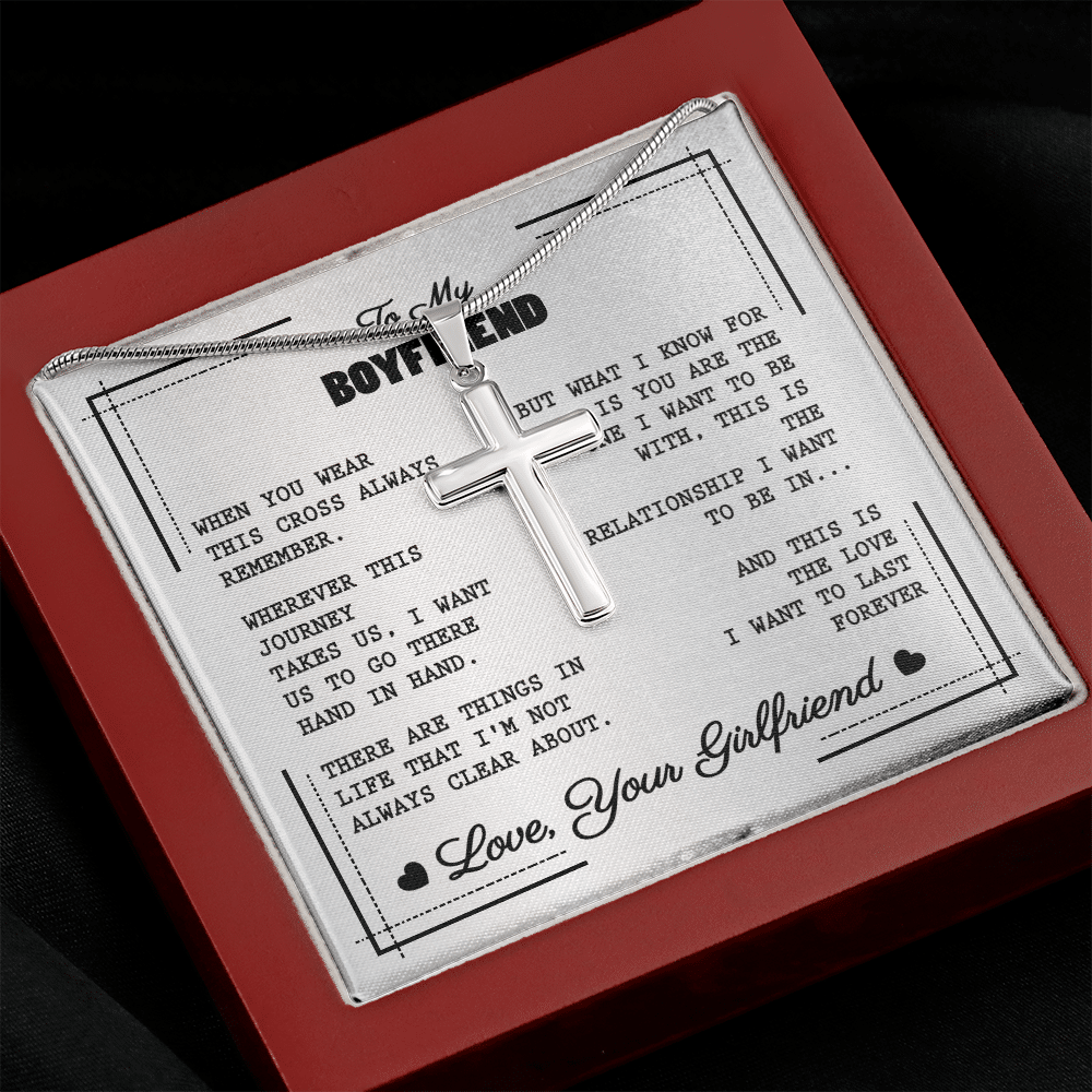 To My Boyfriend When You Wear This Cross Always Remember Artisan Crafted Cross Necklace