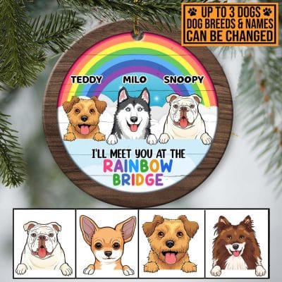 Alternative view of I'll Meet You At The Rainbow Bridge Personalized Custom Dog Memorial Christmas Ornament Keepsake