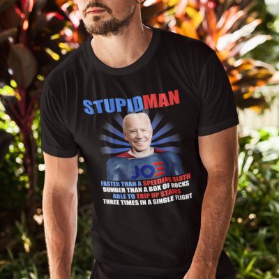 Alternative view of Stupidman Faster Than A Speeding Sloth Dumber Than A Box Of Rocks Funny Biden T-Shirt