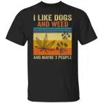 4VT. I Like Dogs And Weed, Black, Unisex T-Shirt