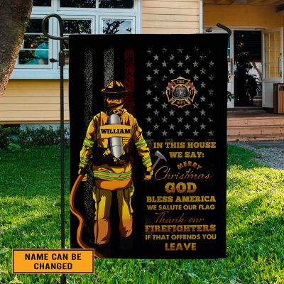 Personalized Firefighter In This House We Say Merry Christmas God Bless America Outdoor House Flag - Home Garden Flag