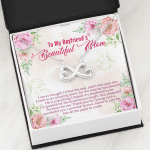 To My Boyfriend's Beautiful Mom I Never Thought I'd Find The One Infinity Heart Pendant Necklace