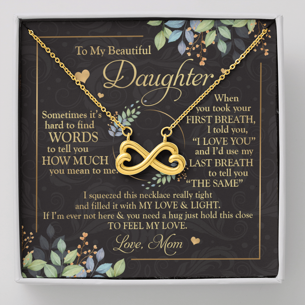 To My Beautiful Daughter Sometimes It's Hard To Tell You Infinity Heart Pendant Necklace - Mom Daughter Gifts - Infinity Heart Necklace (18K Yellow Gold)