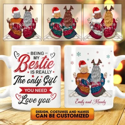 Being My Bestie Is Really The Only Gift You Need Personalized Bestie Coffee Mug - Custom Best Friend Mug Gifts