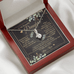 To My Beautiful Daughter Sometimes It's Hard To Tell You Alluring Beauty Necklace - Mom To Daughter Gifts