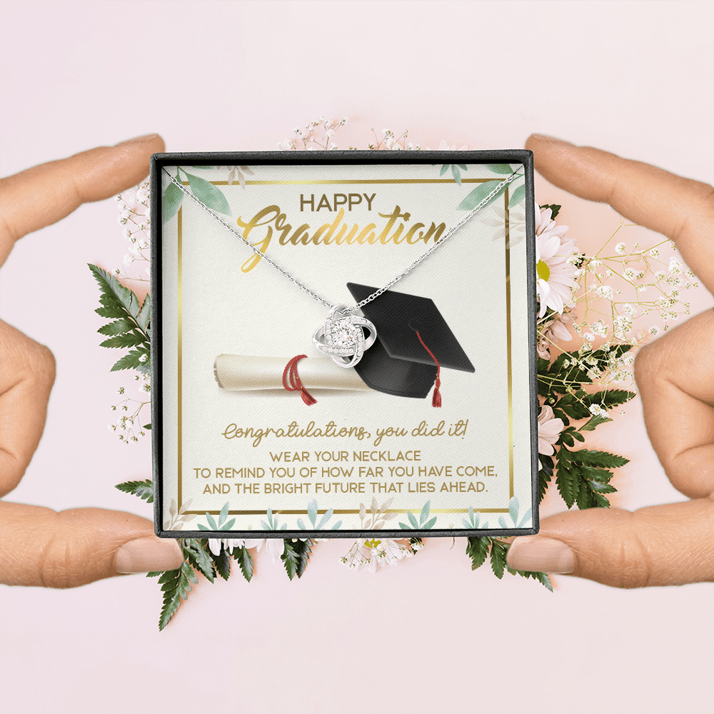 Happy Graduation Congratulations You Did It Love Knot Necklace - Graduation Jewelry Inspirational Gifts