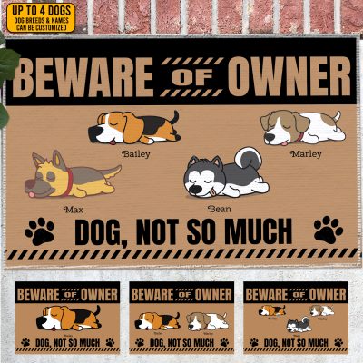 Personalized Dog Lazy Lying Beware Of Owner Dog Not So Much House Doormat - Outdoor Indoor Mat