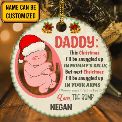 Personalized Daddy This Christmas I'll Snuggled Up In Mommy's Belly New Daddy Custom Shaped Christmas Ornament