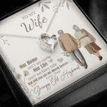 To My Wife Our Home Ain't No Castle From Your Grumpy Old Husband Forever Heart Pendant Necklace