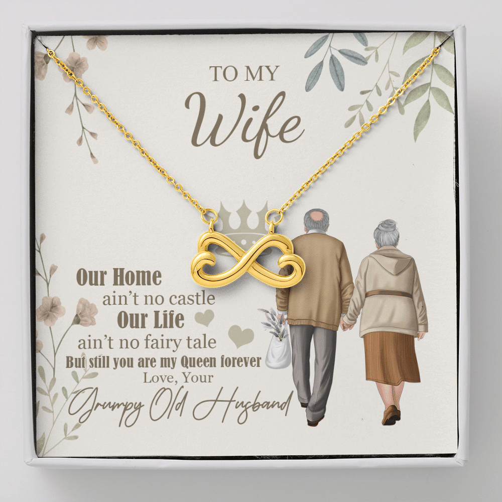 To My Wife Our Home Ain't No Castle From Your Grumpy Old Husband Infinity Heart Pendant Necklace - Infinity Heart Necklace (18K Yellow Gold)