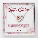Little Sister Always Remember You Are Braver Than You Believe Stronger Than You Seem Interlocking Hearts Pendant Necklace - Interlocking Hearts Necklace