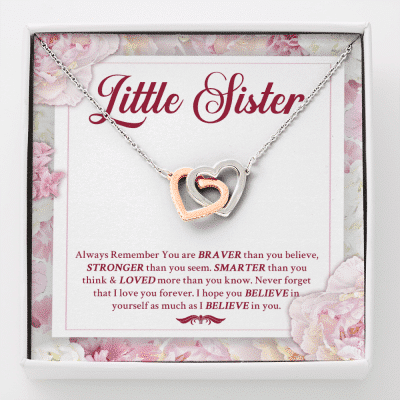 Little Sister Always Remember You Are Braver Than You Believe Stronger Than You Seem Interlocking Hearts Pendant Necklace - Interlocking Hearts Necklace