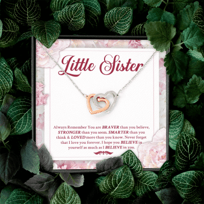 Little Sister Always Remember You Are Braver Than You Believe Stronger Than You Seem Interlocking Hearts Pendant Necklace