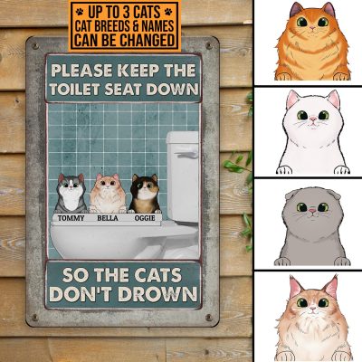 Alternative view of Personalized Cat Breeds Please Keep The Toilet Seat Down So The Cats Don't Drown Funny Toilet Decorative Metal Sign