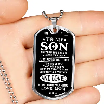 From Mom To My Son Whenever Life Tries to Knock You Down Dog Tag Pendant Necklace