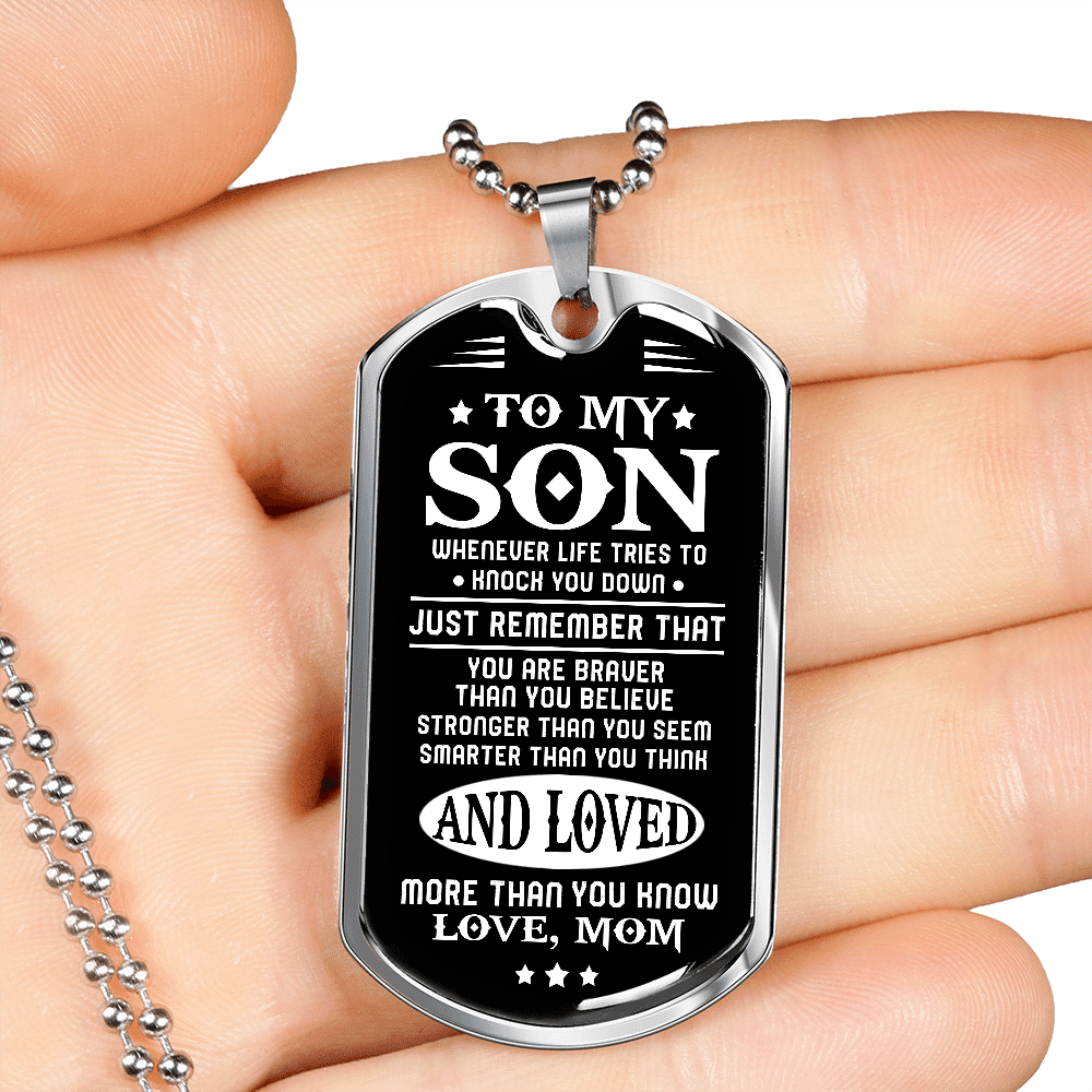 From Mom To My Son Whenever Life Tries to Knock You Down Dog Tag Pendant Necklace