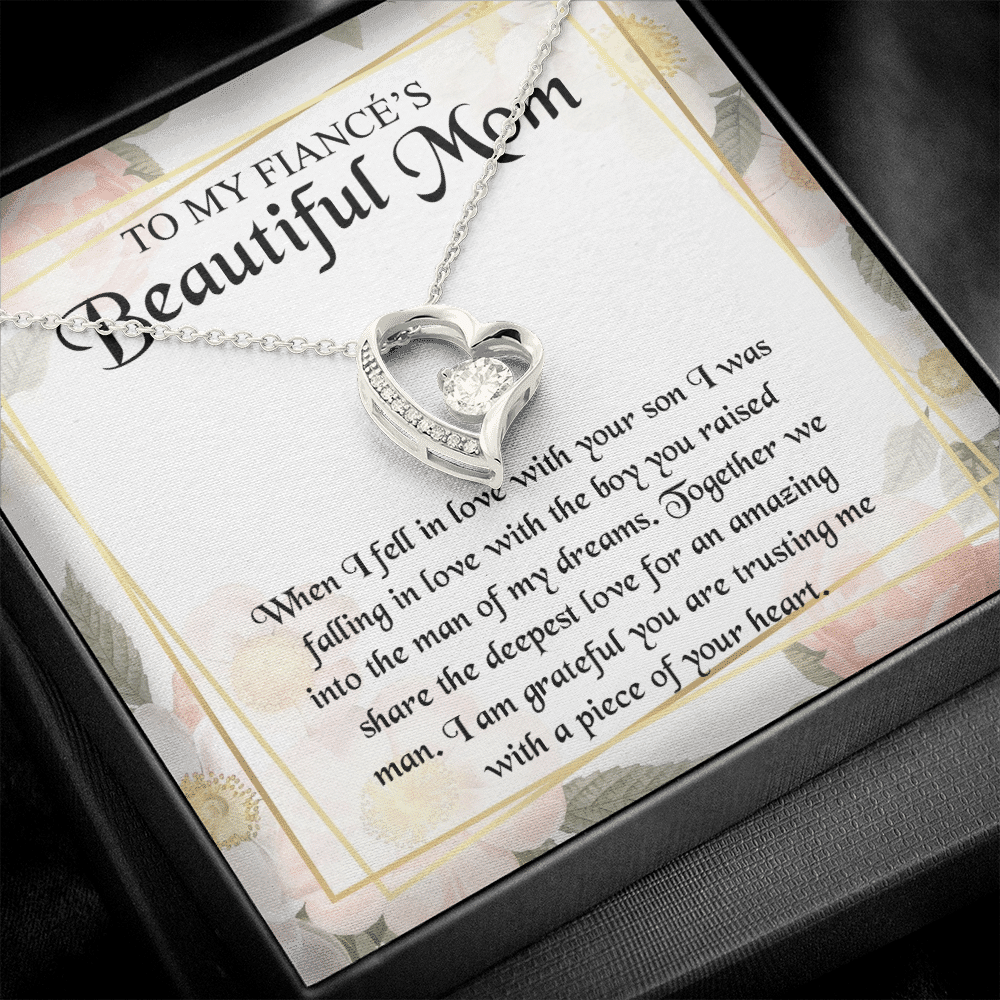 To My Fiancé's Beautiful Mom when I Fell in Love with Your Son Fiancé Mom Gifts Forever Love Pendant Necklace To My Fiancé's Beautiful Mom when I Fell in Love with Your Son Fiancé Mom Gifts Forever Love Pendant Necklace