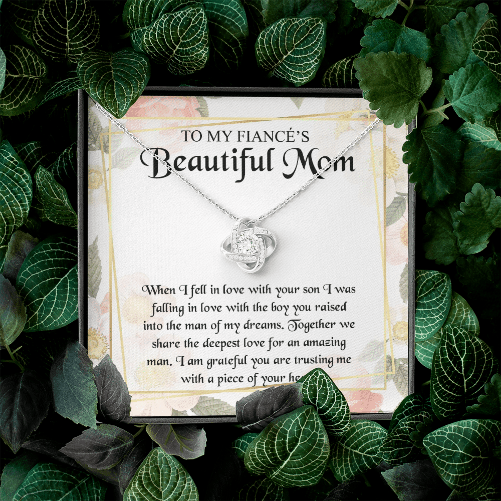 To My Fiancé's Beautiful Mom when I Fell in Love with Your Son Fiancé Mom Gifts Love Knot Pendant Necklace