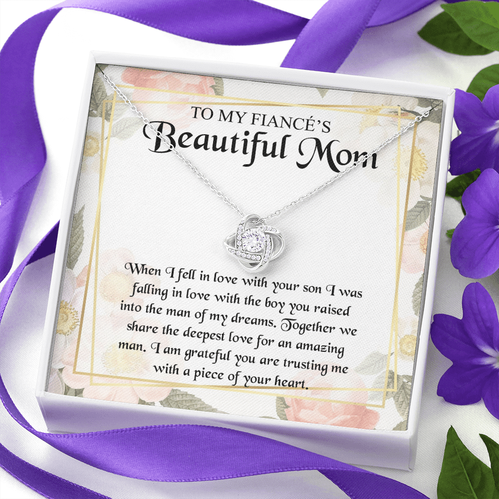 To My Fiancé's Beautiful Mom when I Fell in Love with Your Son Fiancé Mom Gifts Love Knot Pendant Necklace