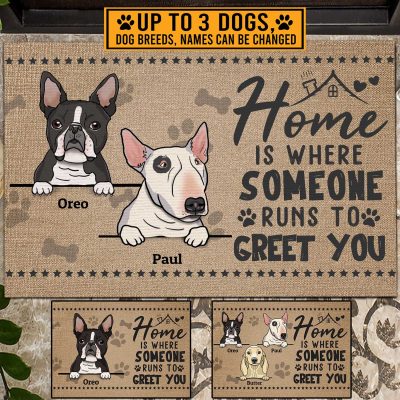 Personalized Dog Breed Home Is Where Someone Runs To Greet You Outdoor Indoor Doormat - Dog Entrance Doormat