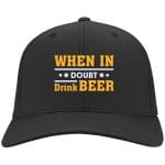 4VT. Beer When In Doubt, Black, Twill Cap 4VT. Beer When In Doubt, Black, Twill Cap
