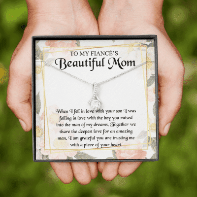 To My Fiancé's Beautiful Mom when I Fell in Love with Your Son Fiancé Mom Gifts Alluring Beauty Necklace