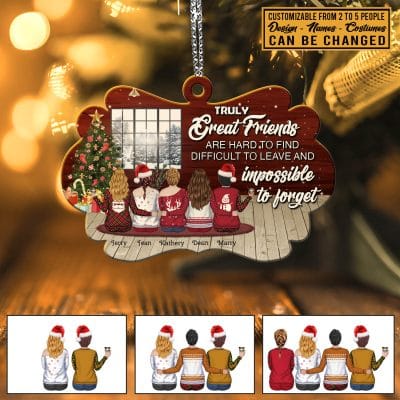 Truly Great Friends Are Hard To Find Personalized Best Friend Bestie Custom Shaped Christmas Ornament