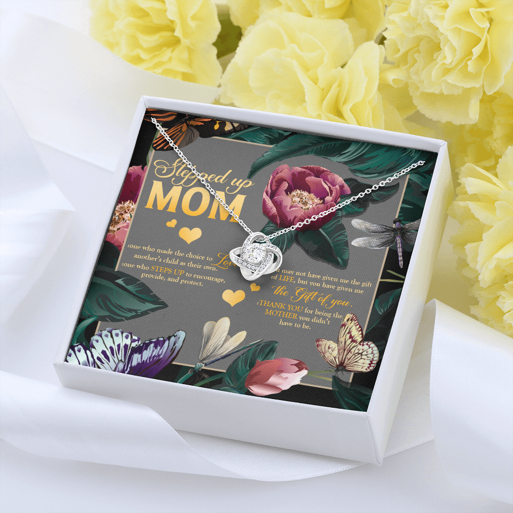 Stepped Up Mom One Who Made The Choice Love Another's Child As Their Own Love Knot Necklace Stepped Up Mom One Who Made The Choice Love Another's Child As Their Own Love Knot Necklace