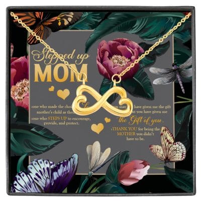 Stepped Up Mom One Who Made The Choice Love Another's Child As Their Own Infinity Heart Pendant Necklace