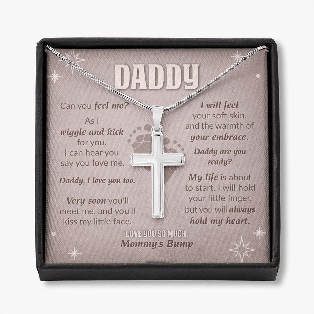Daddy Can You Feel Me As I Wiggle And Kick For You Love You So Much Mommy's Bump Artisan Crafted Cross Necklace - Artisan Crafted Cross Necklace