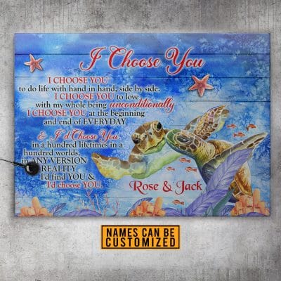 Personalized Turtle I Choose You To Do Life With Hand In Hand Side By Side Framed Canvas Prints - Unframed Poster