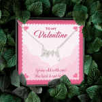 To My Valentine Grow Old With Me The Best Is Yet To Be Scripted Love Pendant Necklace To My Valentine Grow Old With Me The Best Is Yet To Be Scripted Love Pendant Necklace