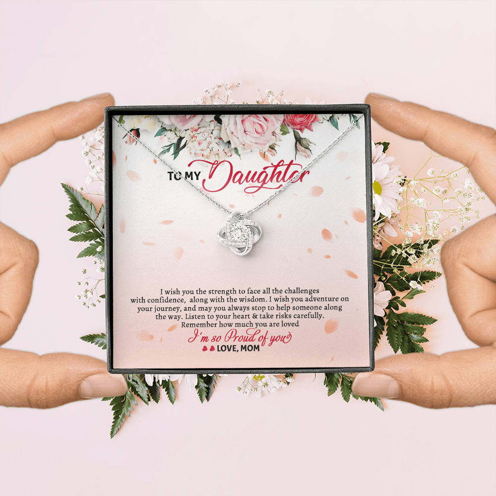 To My Daughter From Mom I Wish You The Strength To Face All The Challenges Love Knot Necklace Jewelry