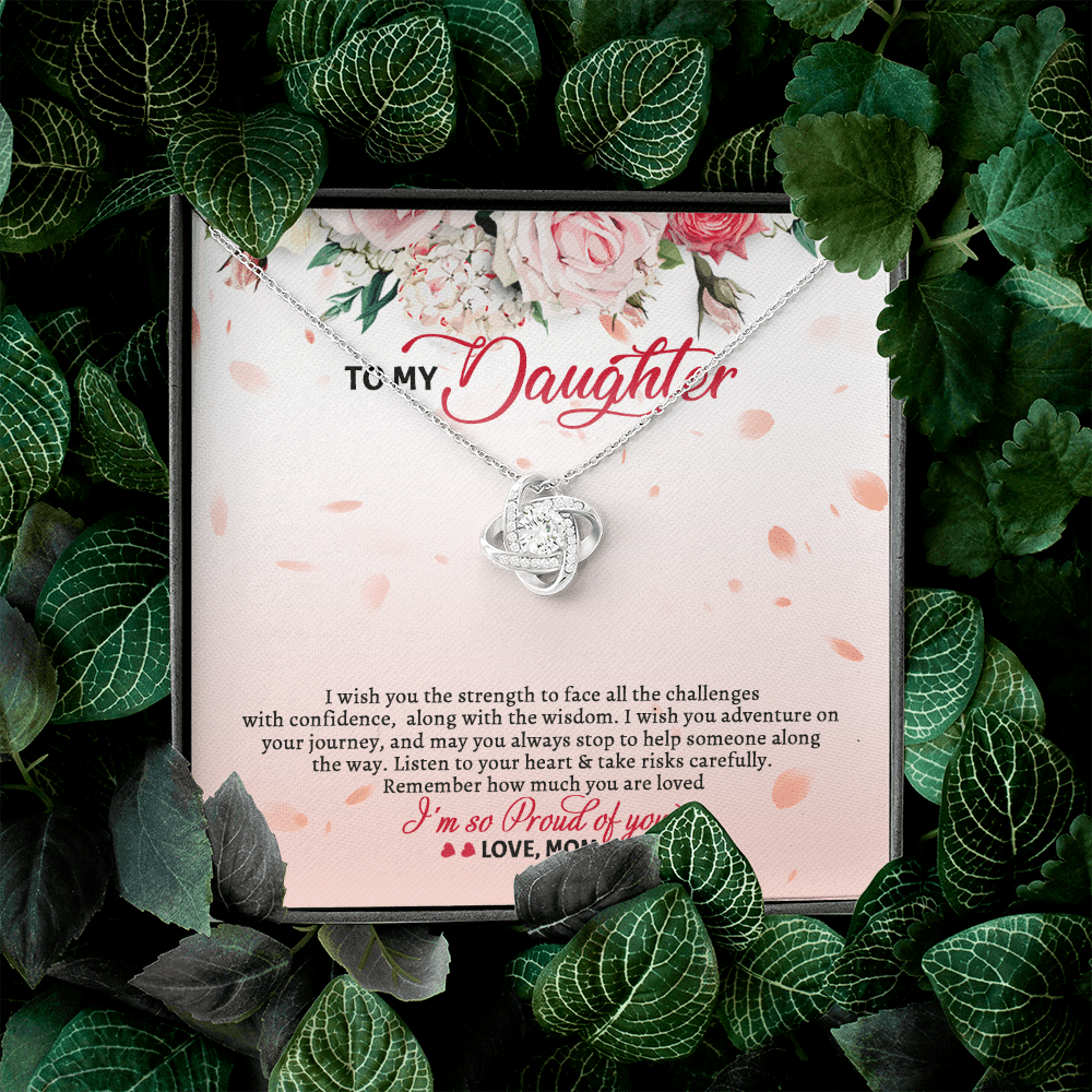 To My Daughter From Mom I Wish You The Strength To Face All The Challenges Love Knot Necklace Jewelry
