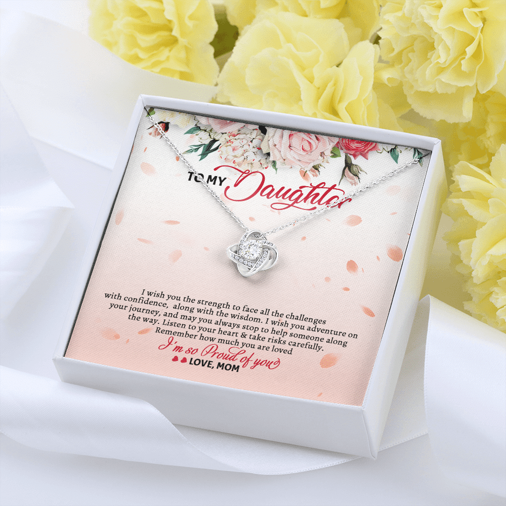 To My Daughter From Mom I Wish You The Strength To Face All The Challenges Love Knot Necklace Jewelry