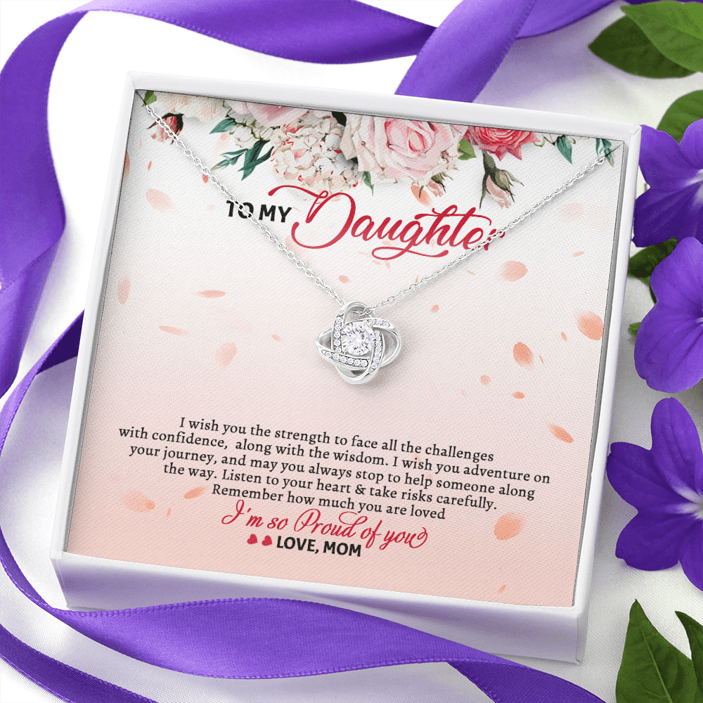 To My Daughter From Mom I Wish You The Strength To Face All The Challenges Love Knot Necklace Jewelry