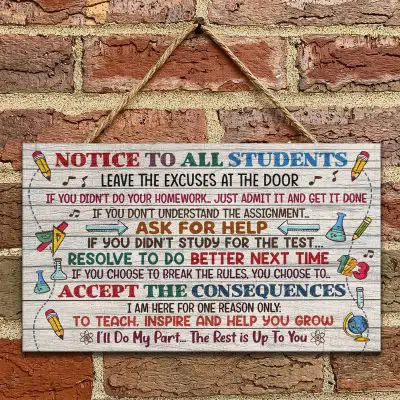 Notice To All Students Leave The Excuses At The Door Funny Classroom Wooden Door Sign - Front Porch Sign Outdoor Decor