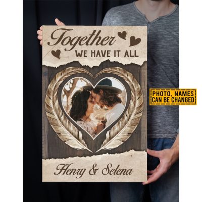 Alternative view of Personalized Photo Together We Have It All Couple Framed Canvas Prints - Custom Couple Unframed Poster