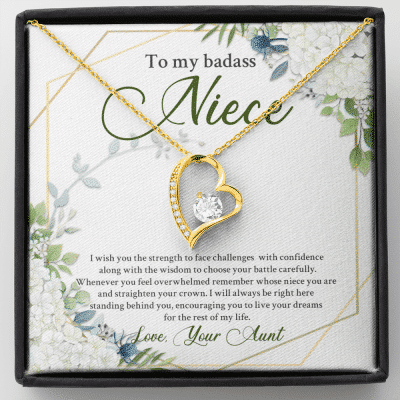 To My Badass Niece I Wish You The Strength To Face Challenges Forever Heart Necklace - Niece Birthday Gifts From Aunt - Forever Love Necklace (18K Yellow Gold)