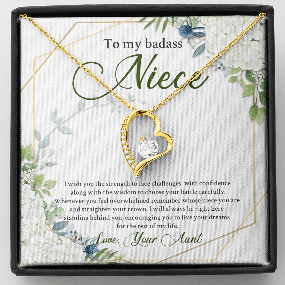 To My Badass Niece I Wish You The Strength To Face Challenges Forever Heart Necklace - Niece Birthday Gifts From Aunt - Forever Love Necklace (18K Yellow Gold)