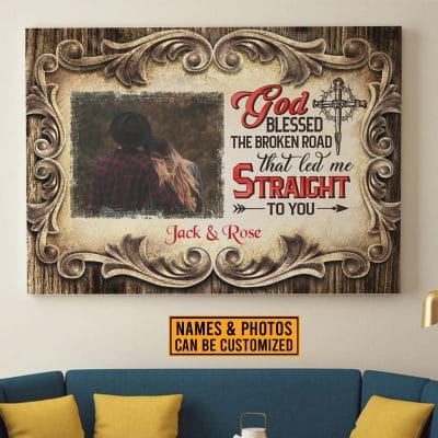 Alternative view of Personalized Photo God Blessed The Broken Road That Led Straight To You Canvas Print - Wall Art - Poster