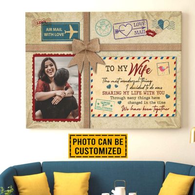 Alternative view of Personalized Photo To My Wife Most Wonderful Things Was Sharing Love Letter Canvas Prints - Unframed Poster