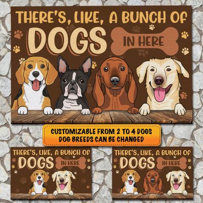 Custom Dog Breeds Doormat There's Like a Bunch of Dogs in Here Entrance Indoor Outdoor Decorative Doormat