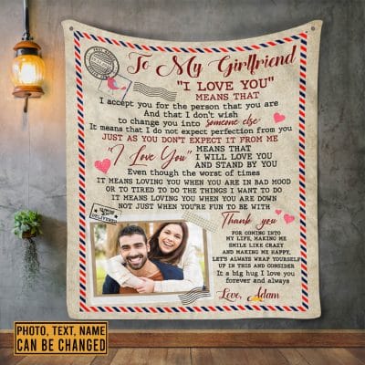 Custom Photo Blanket Valentine Gifts to My Love I Love You Means that I Accept You for The Person that You Are Fleece Blanket - Mink Blanket